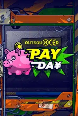 Outsourced: Payday Free Play in Demo Mode